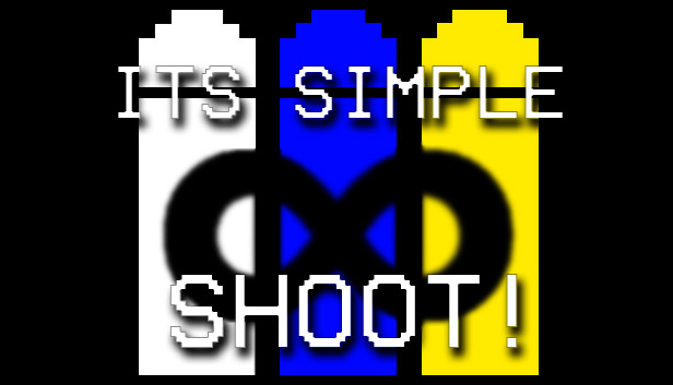 Its Simple, SHOOT