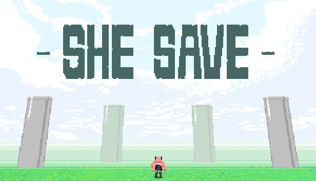 救う(SHE SAVE)