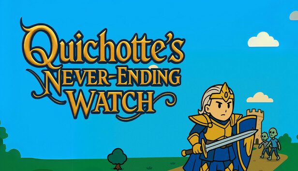 Quichotte’s Never-Ending Watch - A Lofi Companion