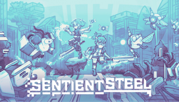 SENTIENT STEEL