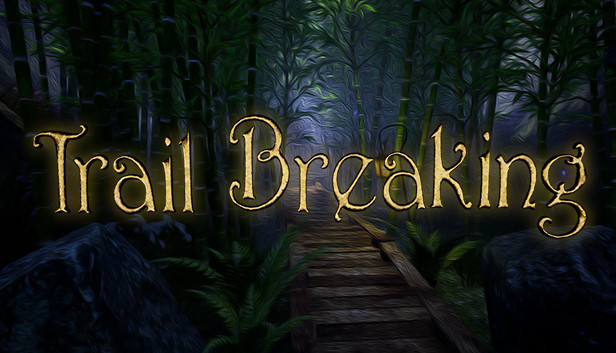 Trail Breaking