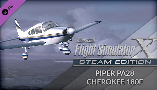 FSX: Steam Edition - Piper PA28 Cherokee 180F Add-On