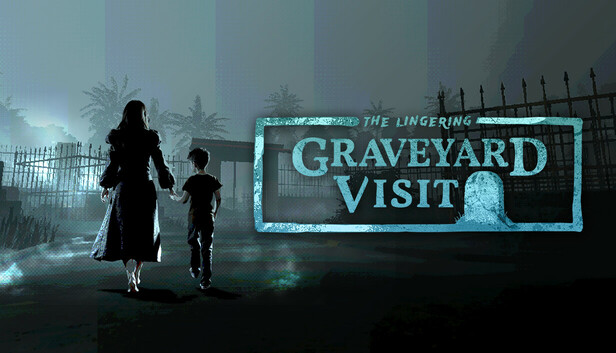 (The Lingering) Graveyard Visit