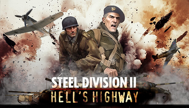 Steel Division 2 - Nemesis #7 - Hell's Highway