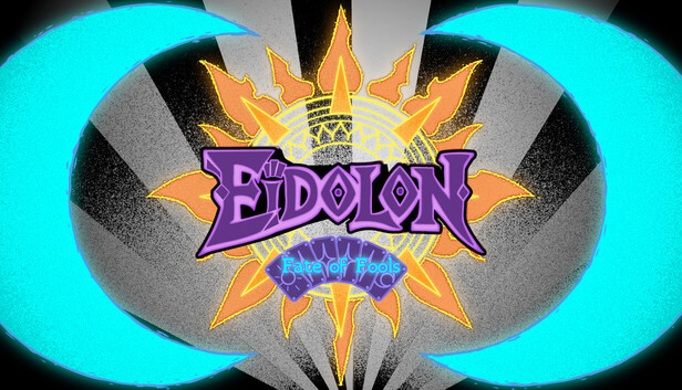 Eidolon: Fate of Fools