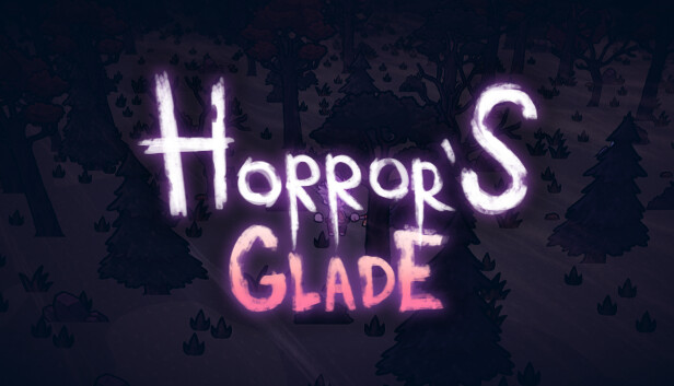 Horrors Glade
