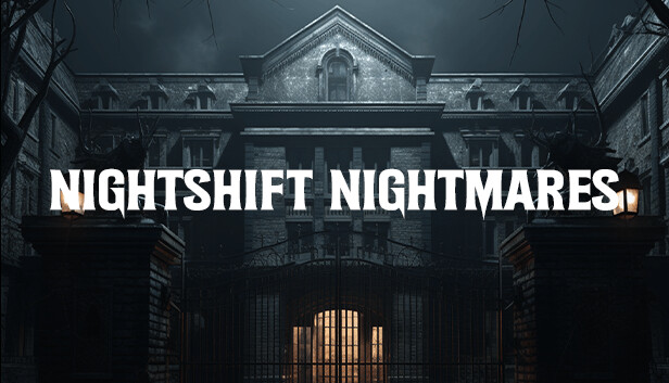 Nightshift Nightmares