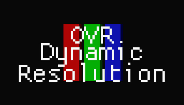 OVR Dynamic Resolution