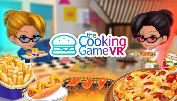 The Cooking Game VR