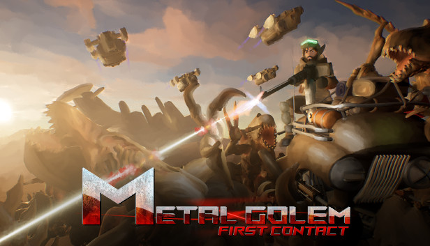 Metal Golem: First Contact