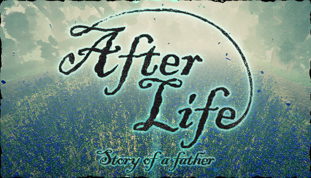 After Life - Story of a Father PC