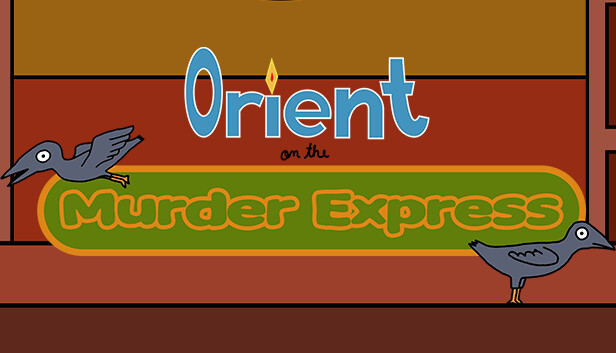 Orient on the Murder Express
