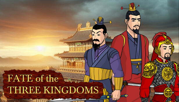 Fate of the Three Kingdoms