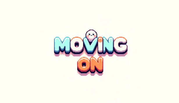 Moving On