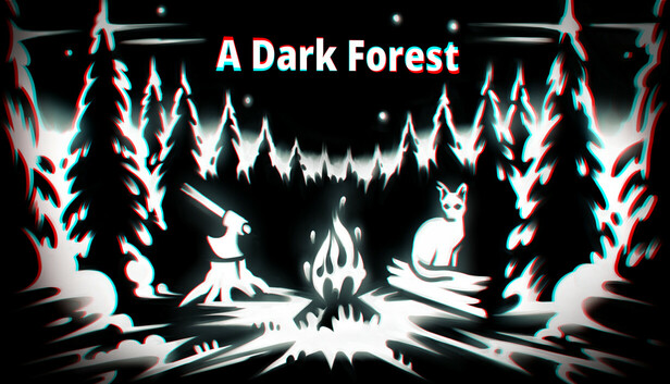 A Dark Forest