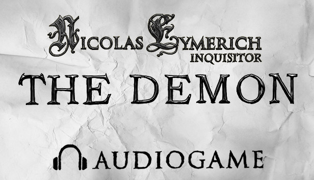 The Demon - Nicolas Eymerich Inquisitor Audiogame