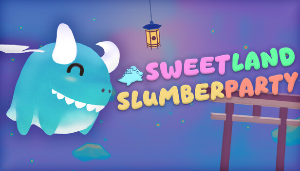 Sweetland Slumber Party