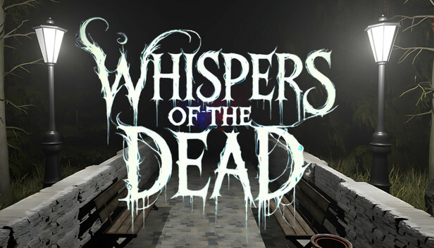 Whispers of the Dead
