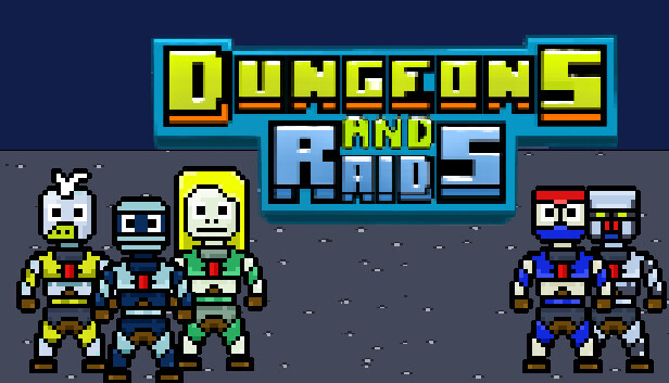 Dungeons and Raids