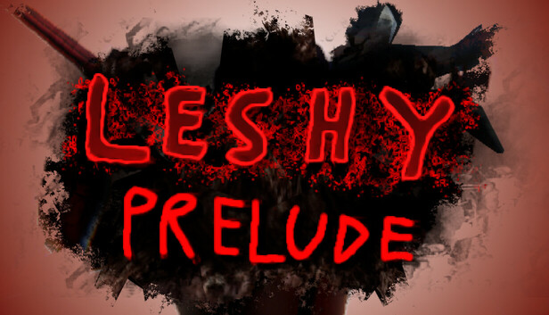 Leshy Prelude