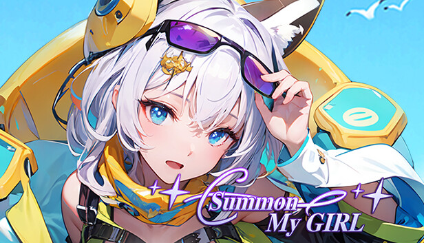 Summon My Girl