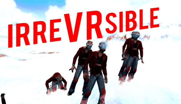 IrreVRsible