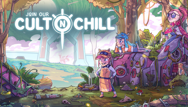 Join Our Cult n Chill