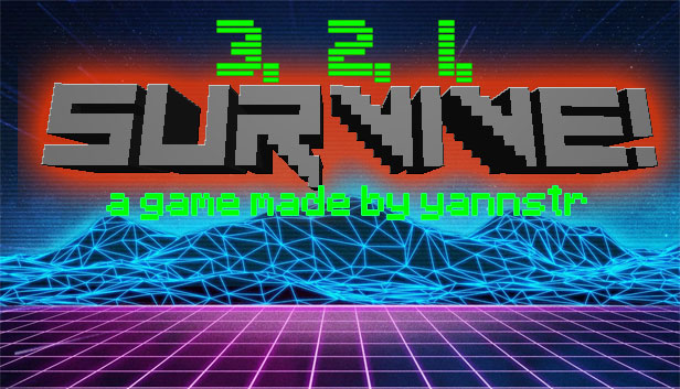 3, 2, 1, SURVIVE !