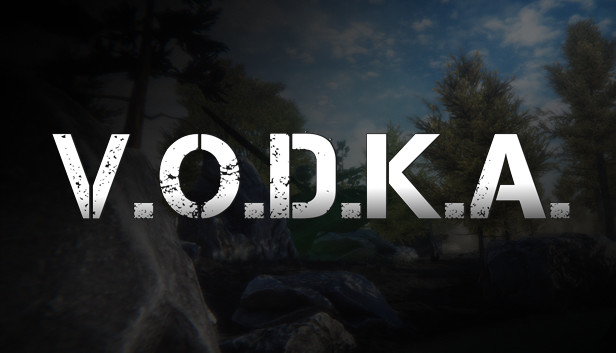 V.O.D.K.A. Open World Survival Shooter