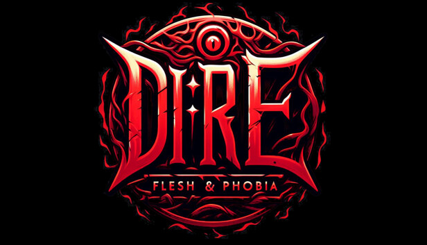Dire - Flesh and Phobia