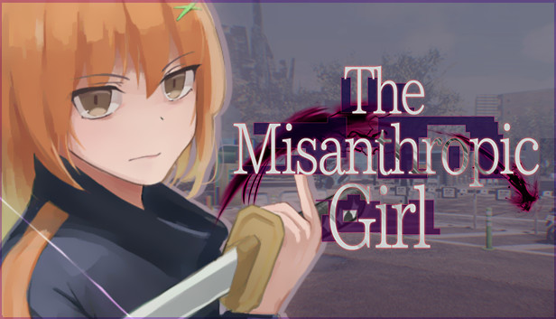 The Misanthropic Girl / 虚無と物質の彼女