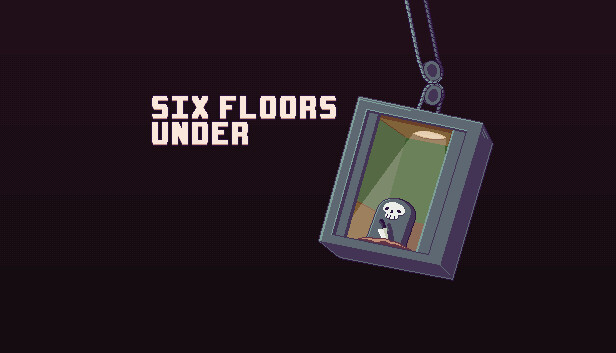 Six Floors Under