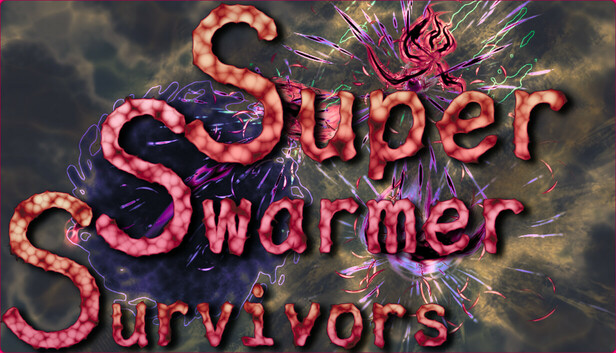 Super Swarmer Survivors