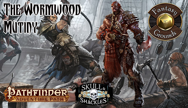 Fantasy Grounds - Pathfinder RPG - Skull & Shackles AP 1: The Wormwood Mutiny (PFRPG)