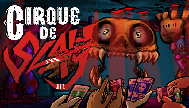 Cirque de Slay