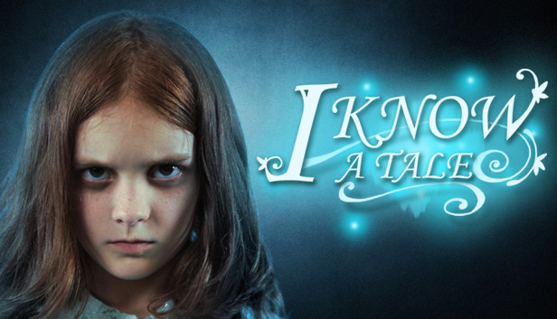 I Know a Tale
