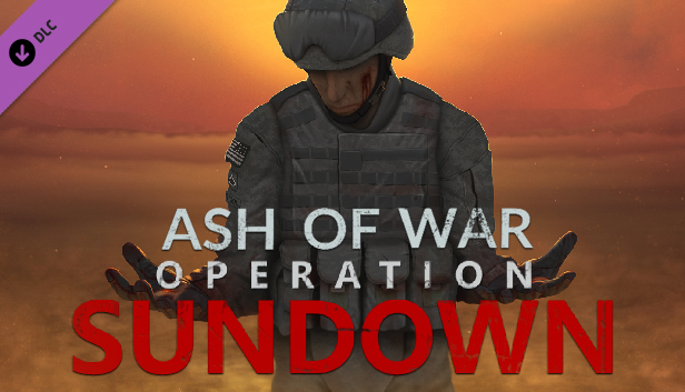 ASH OF WAR™ - Operation Sundown