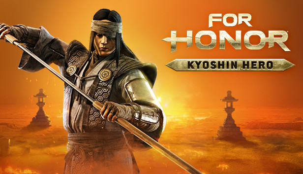 FOR HONOR™ - Kyoshin Hero