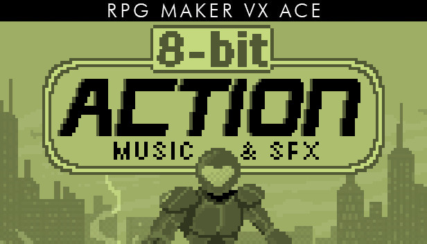 RPG Maker VX Ace - 8 Bit Action Music & SFX Vol.1
