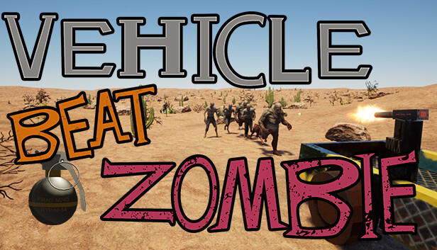 车辆对战僵尸 Vehicle Beat Zombie