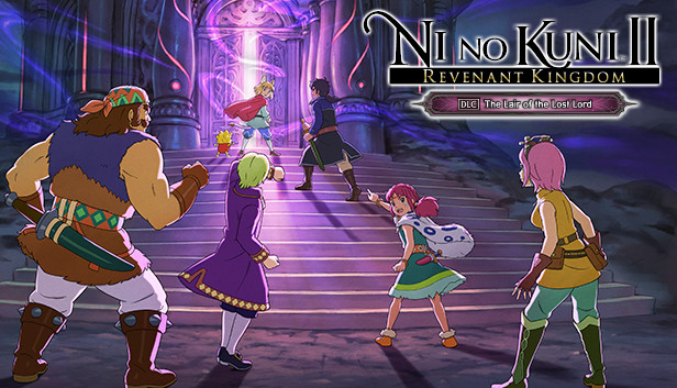 Ni no Kuni™ II: REVENANT KINGDOM - The Lair of the Lost Lord