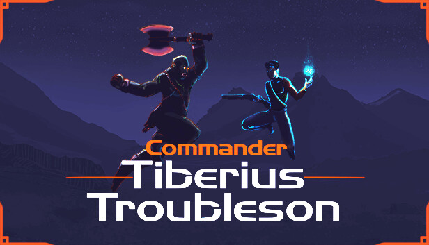 Commander Tiberius Troubleson