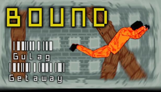 Bound: Gulag Getaway