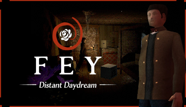 Fey: Distant Daydream