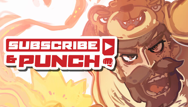 Subscribe & Punch!