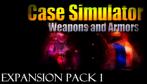Case Simulator Weapons and Armors Expansion Pack 1