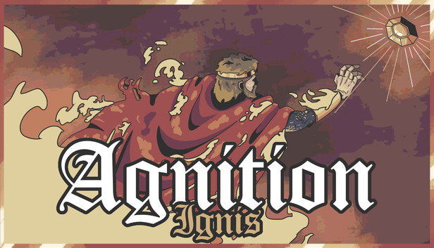 Agnition: Ignis