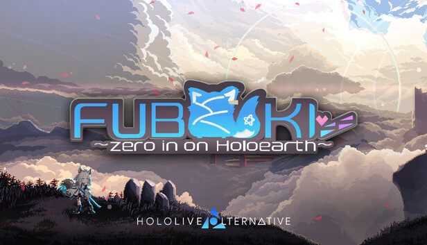FUBUKI ～zero in on Holoearth～ HOLOLIVE ALTERNATIVE