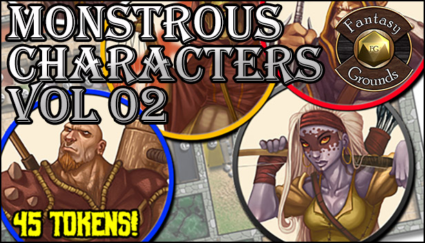 Fantasy Grounds - Monstrous Characters Vol 2 (Token Pack)