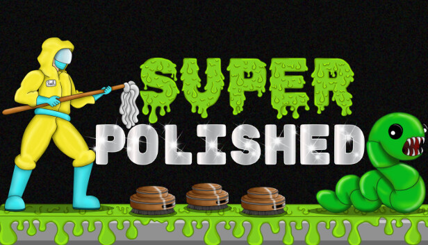 Super Polished